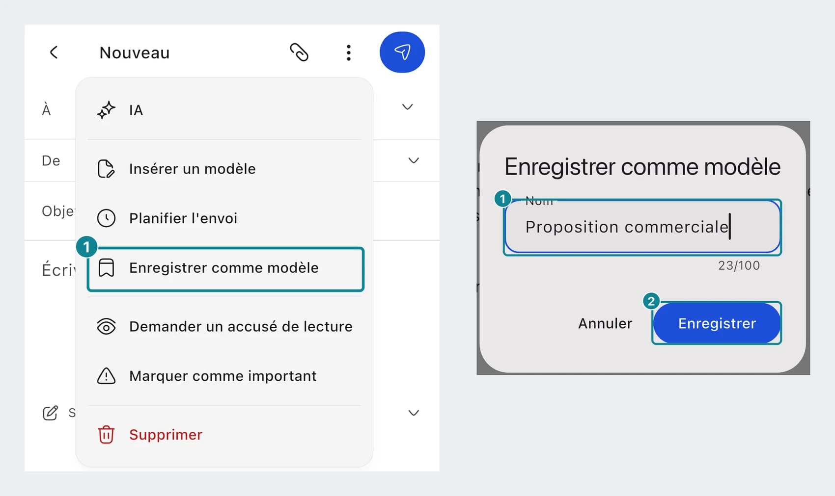 Le menu ⋮ d'un nouveau message avec Enregistrer comme modèle, puis la fenêtre qui demande le nom du modèle.